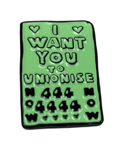 Load image into Gallery viewer, NUM - I Want You Enamel Pin
