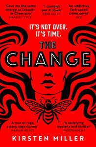 The Change by Kirsten Miller