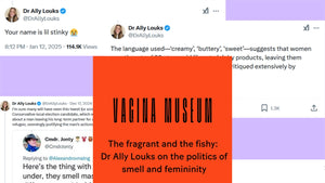 The Fragrant and the Fishy: Dr Ally Louks on the politics of smell and femininity - Recording