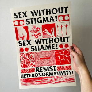 Sex Without Stigma A3 Print