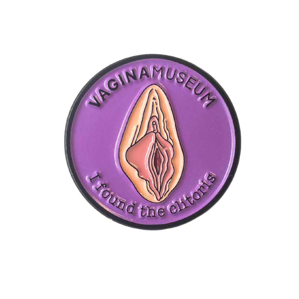 I Found The Clitoris Enamel Pin