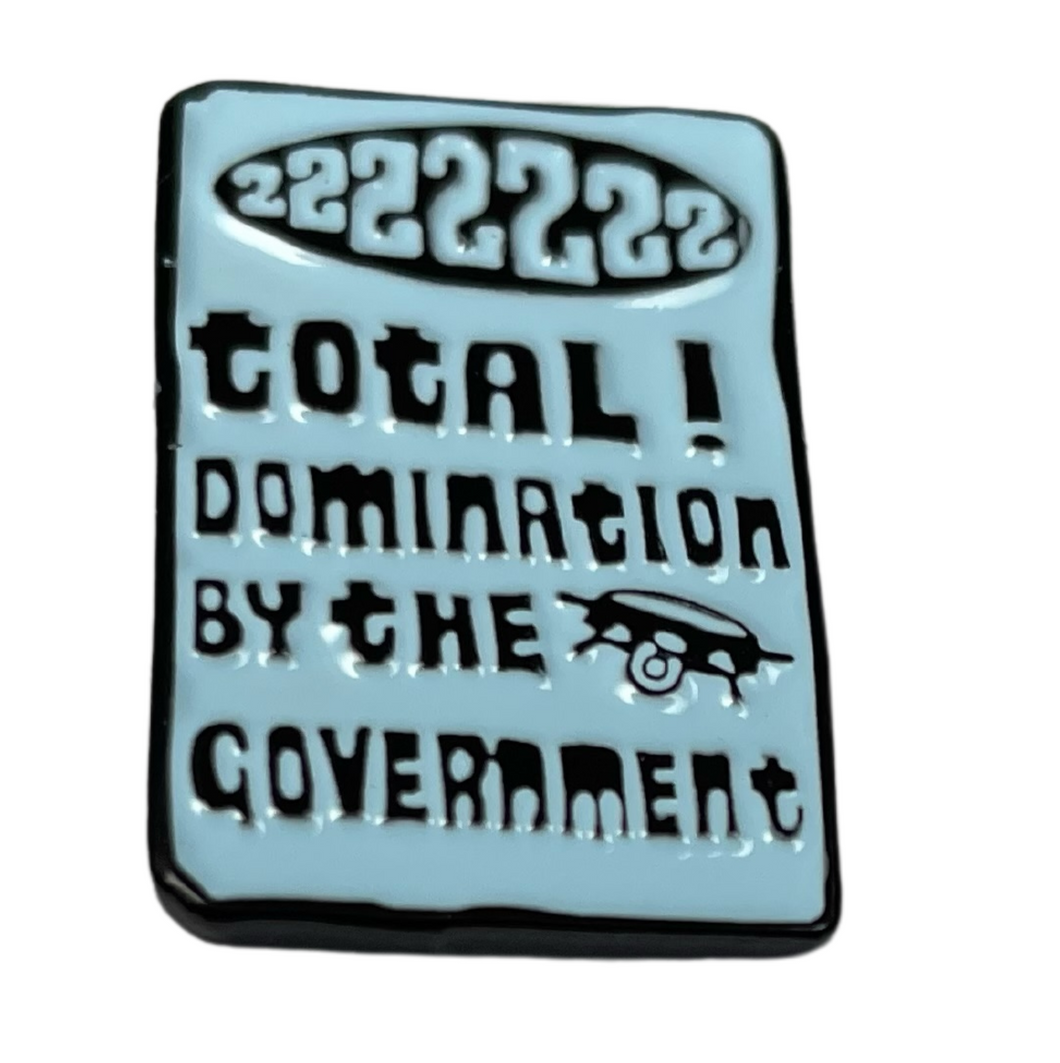 NUM - Total Domination Enamel Pin