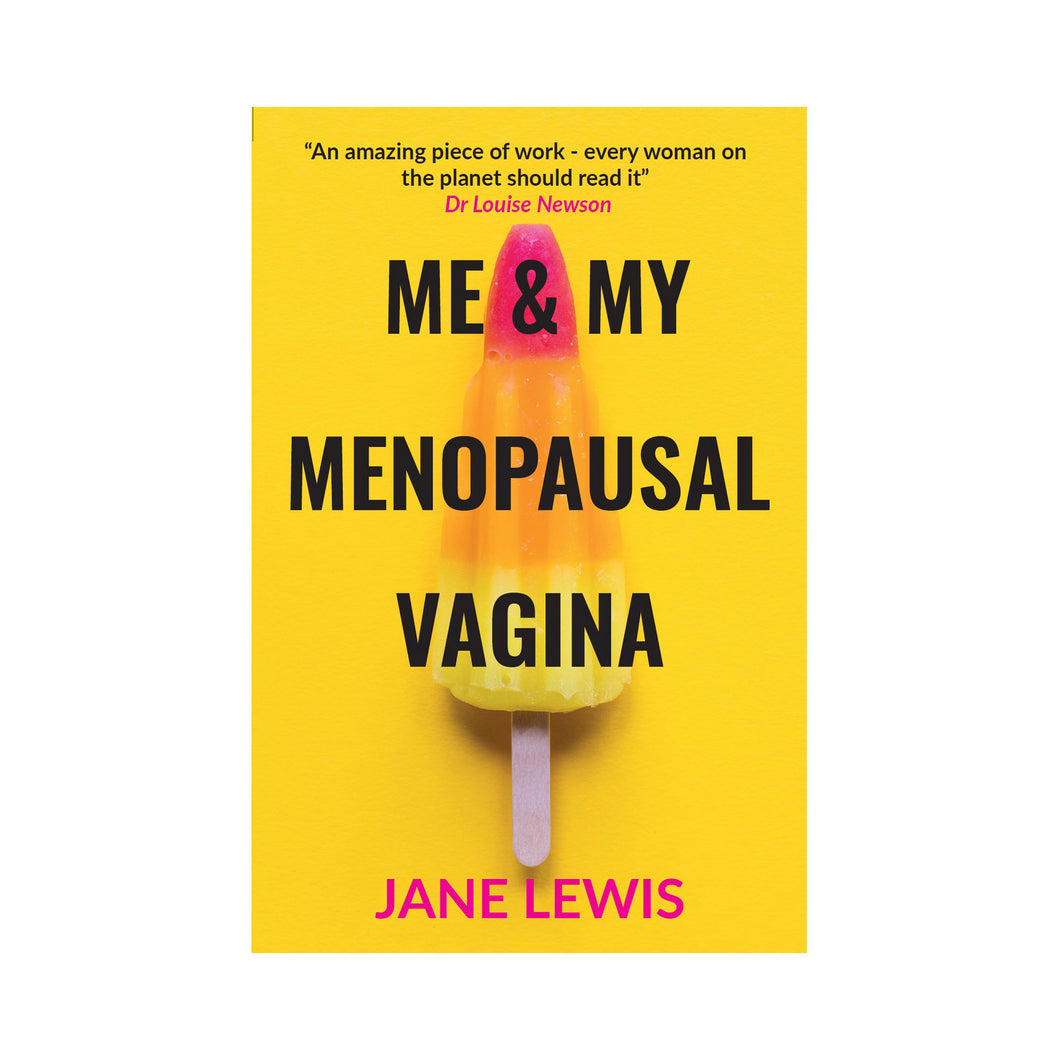 Me & My Menopausal Vagina - Jane Lewis