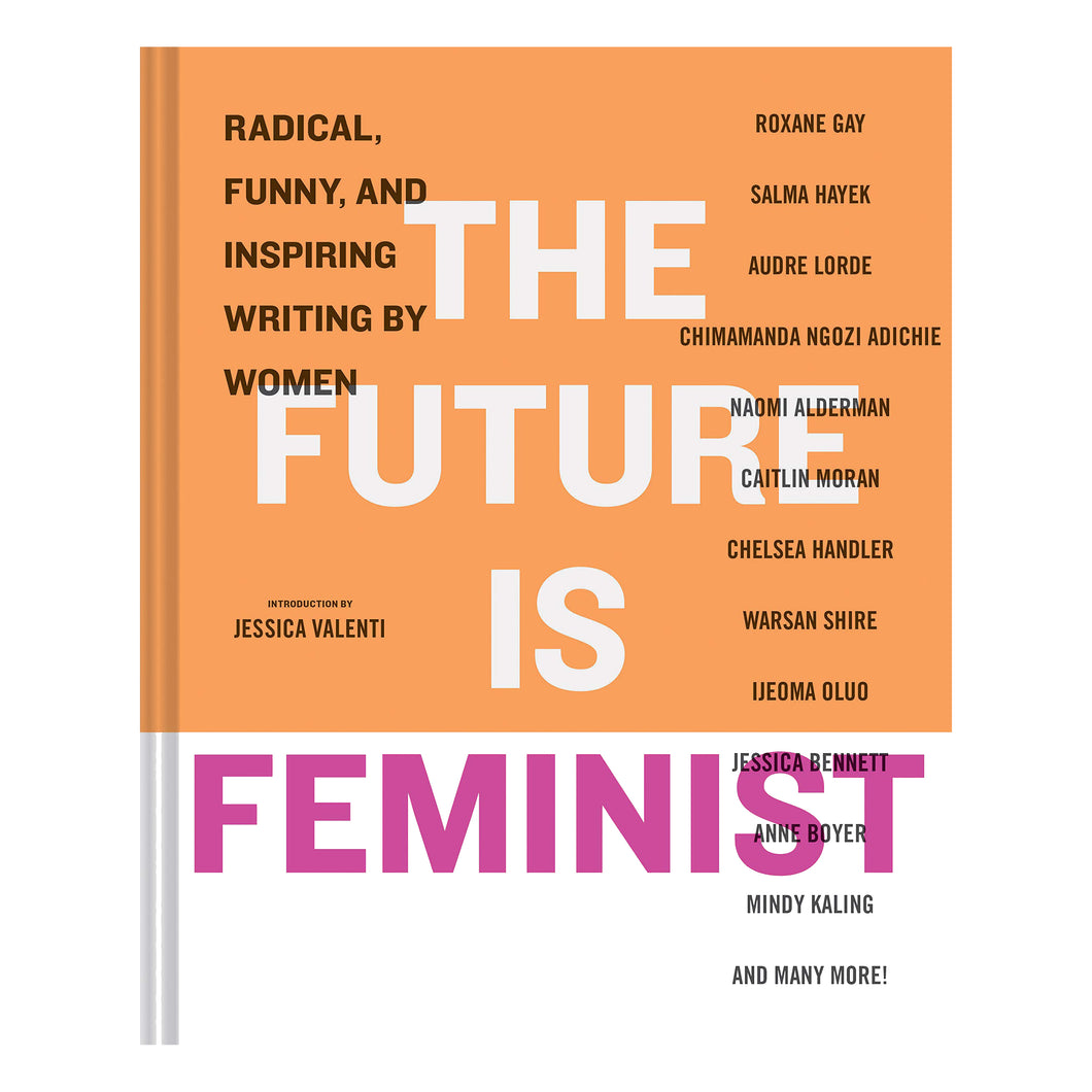 The Future is Feminist - Mallory Farrugia