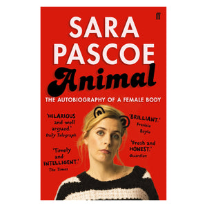 Animal - Sara Pascoe