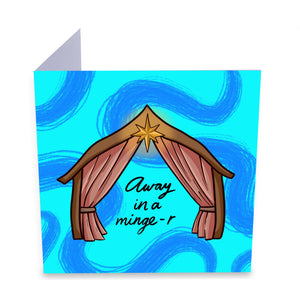 Away In A Minge-er Greeting Card