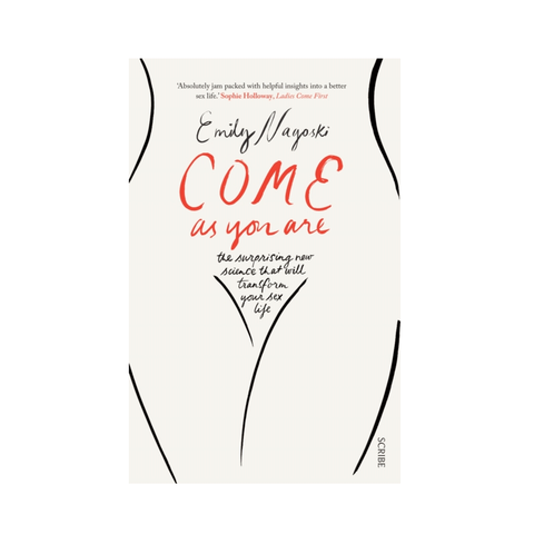 Come As You Are - Emily Nagoski