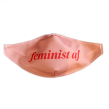 Load image into Gallery viewer, Feminist AF Face Mask
