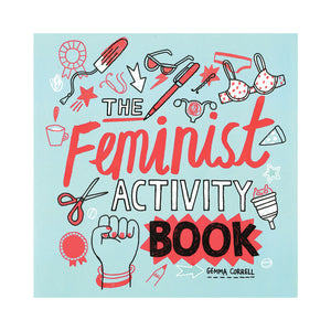 The Feminist Activity Book - Gemma Correll