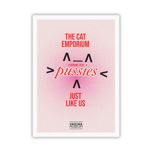 Home To Pussies Art Print