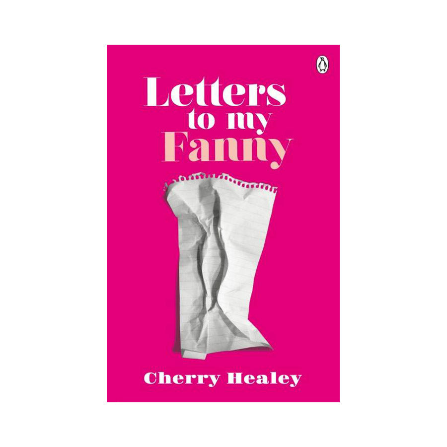 Letters To My Fanny - Cherry Healey