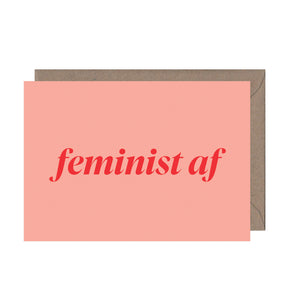 Feminist AF Greeting Card