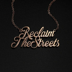 Reclaim The Streets Necklace