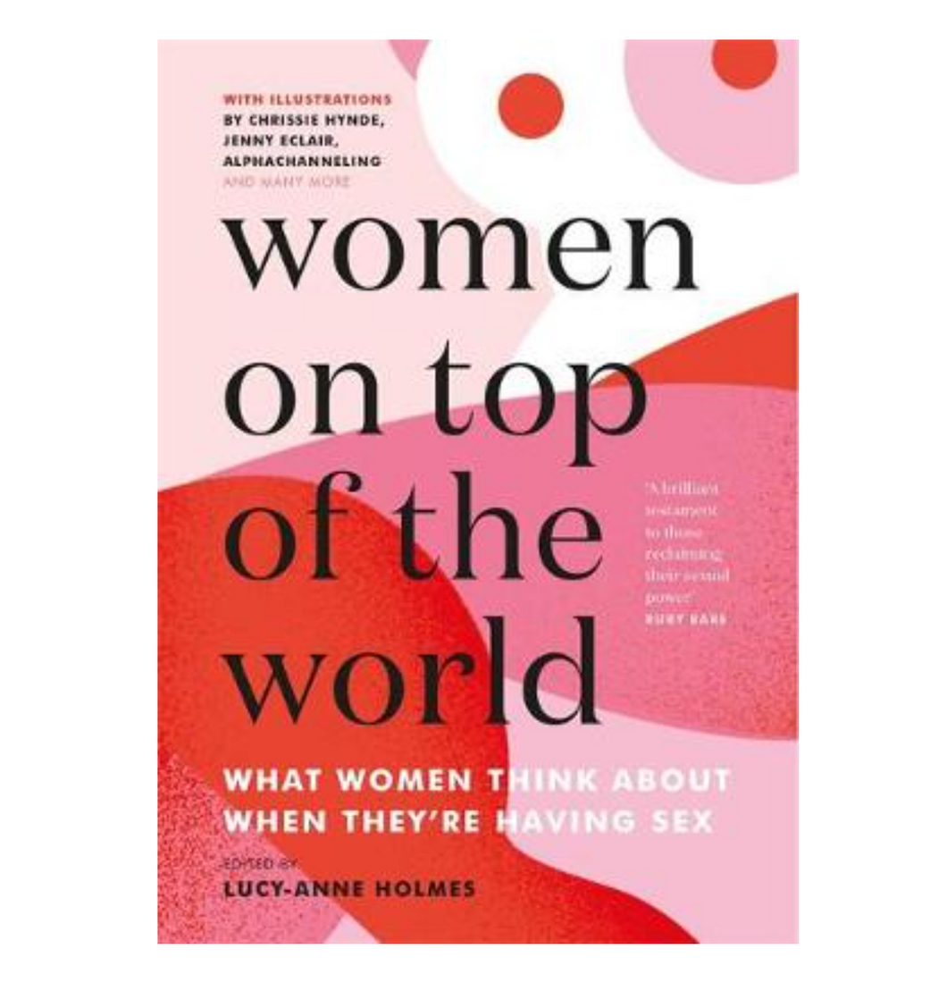 Women On Top Of The World - Lucy-Anne Holmes
