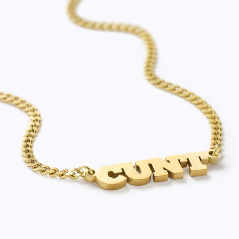 CUNT Necklace