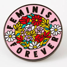 Load image into Gallery viewer, Feminist Forever Enamel Pin
