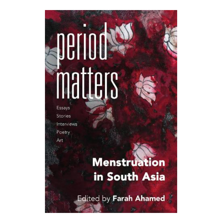 Period Matters - Farah Ahamed