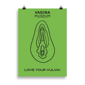 Green "Love Your Vulva" Poster