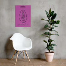 Load image into Gallery viewer, Purple &quot;Love Your Vulva&quot; Poster
