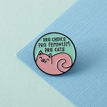 Load image into Gallery viewer, Pro Cats Pro Choice Enamel Pin
