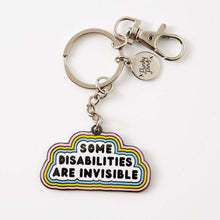 Load image into Gallery viewer, Some Disabilities Are Invisible Enamel Keyring
