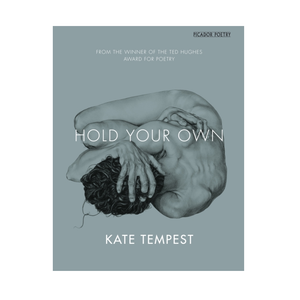 Hold Your Own by Kae Tempest