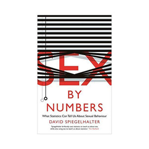Sex By Numbers - David Spiegelhalter