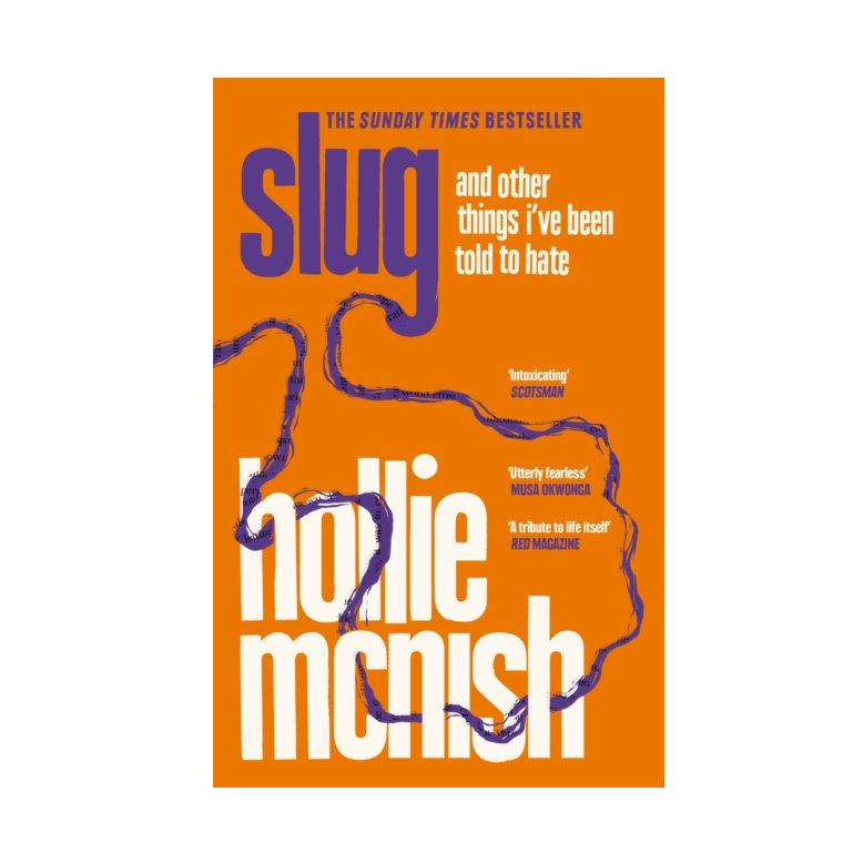 Slug - Hollie McNish