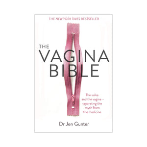 The Vagina Bible - Dr Jen Gunter